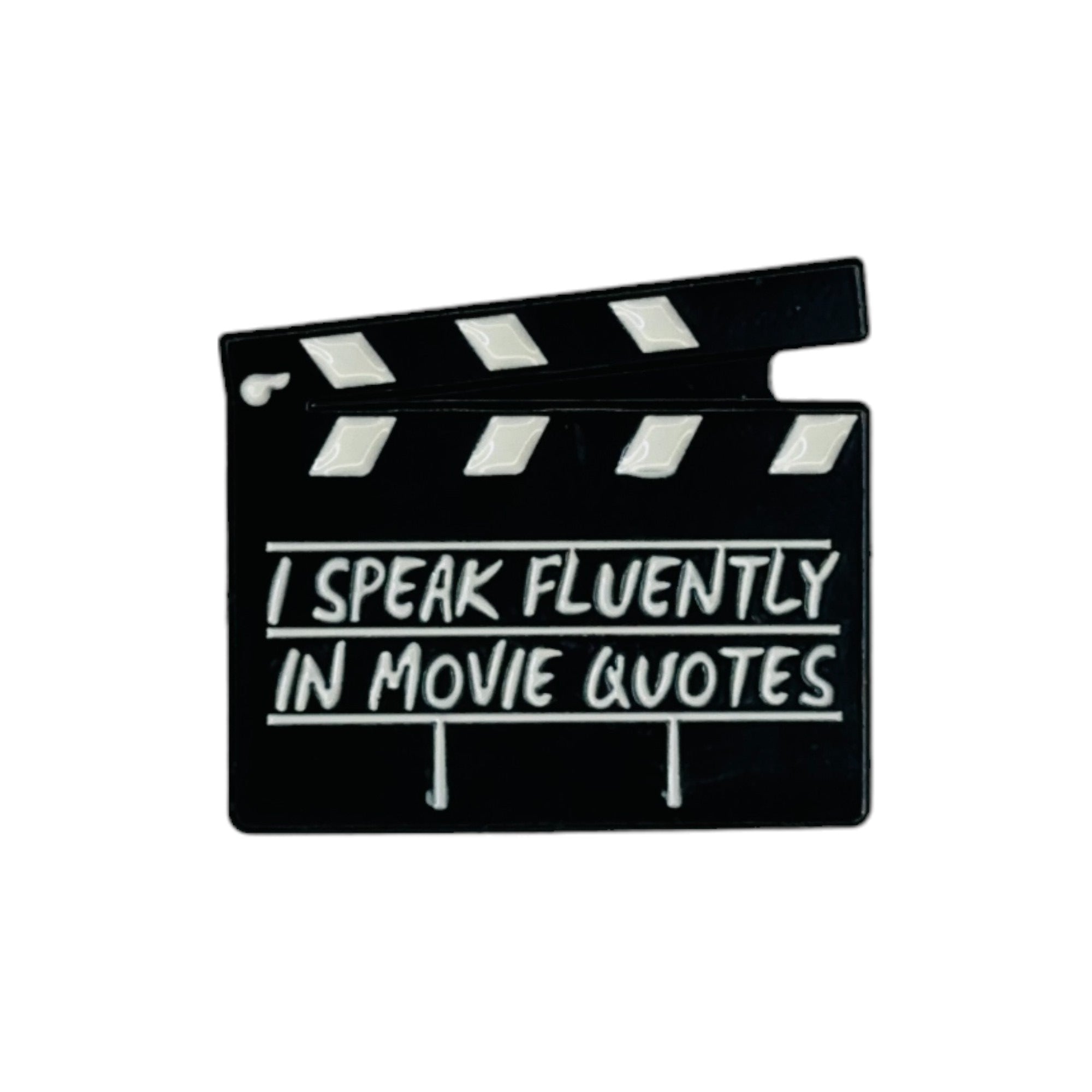 I speak Fluently in movie quotes