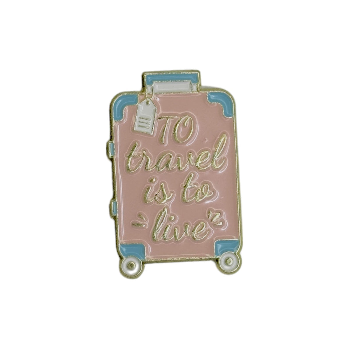 To Travel is to live